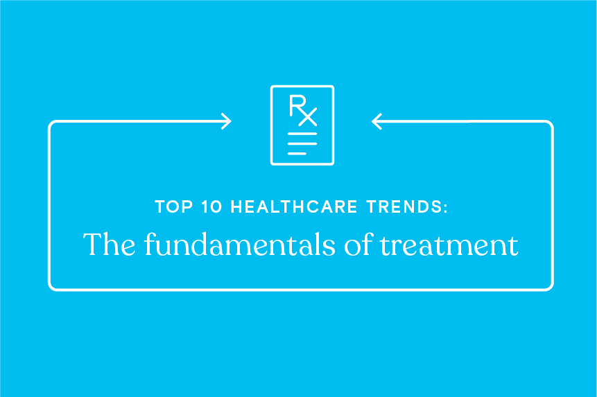 The fundamentals of treatment are changing—these 3 trends show how