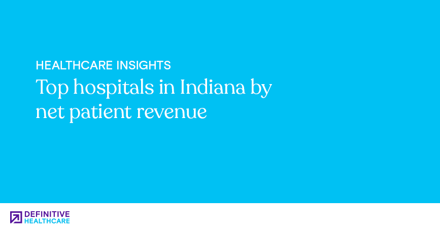 top-hospitals-in-Indiana-by-net-patient-revenue