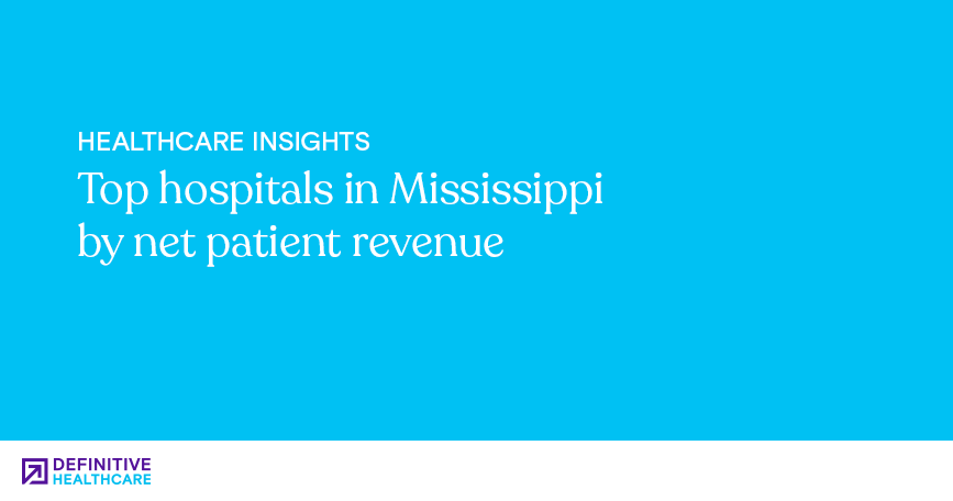 top-hospitals-in-mississippi-by-net-patient-revenue