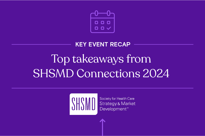 White text on a purple background. First line reads "Key Event Recap", second and third lines read "Top takeaways from SHSMD Connections 2024", with the SHSMD conference logo at the bottom.