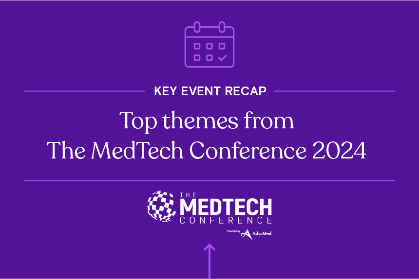 top-themes-from-the-medtech-conference-2024.png