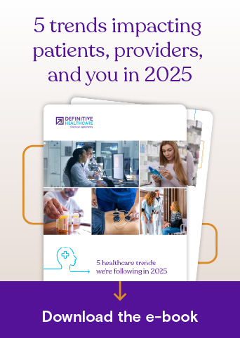 5 trends impacting patients, providers, and you in 2025