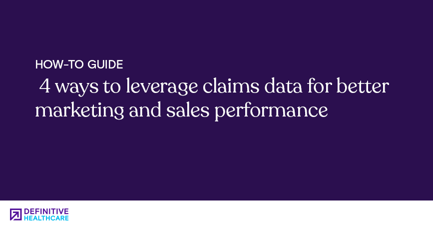 ways-to-leverage-claims-data-for-better-marketing-and-sales-performance