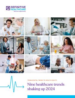 Nine healthcare trends shaking up 2024